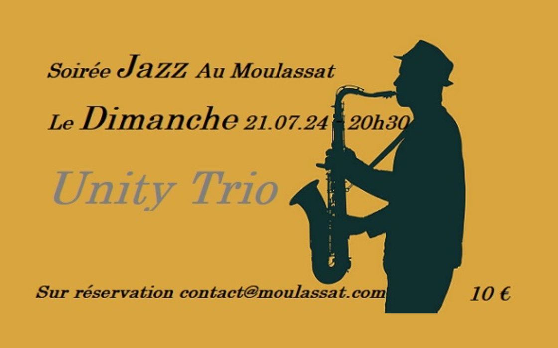 © Soirée Jazz avec Unity Trio | Le Moulassat