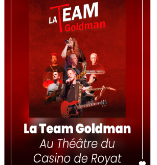La Team Goldman | Casino de Royat