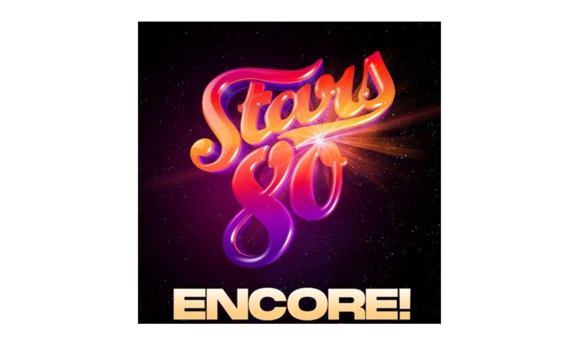 © Stars 80 : Encore! | Zénith d'Auvergne