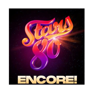 Stars 80 : Encore! | Zénith d'Auvergne