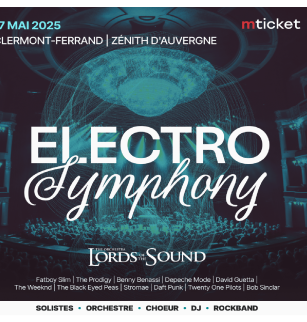 Electro Symphony | Zénith d'Auvergne