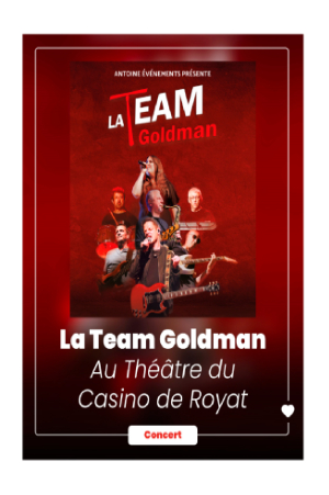 La Team Goldman | Casino de Royat