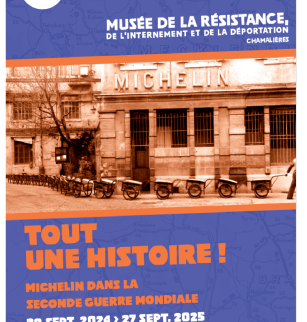 Exposition : Tout une histoire ! Michelin dans la Seconde Guerre mondiale