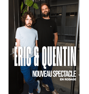 Éric et Quentin : “Papapapapa” | La Coupole