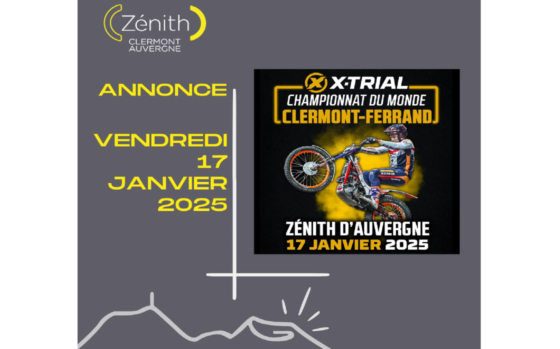 © Chapionnat du monde FIM X-Trial 2025 | Zénith d'Auvergne